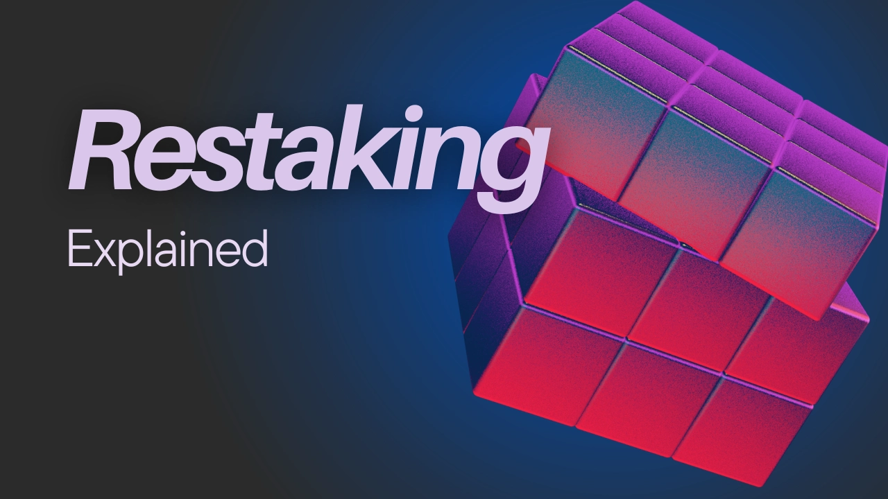 What Is Restaking Crypto and How Does It Work