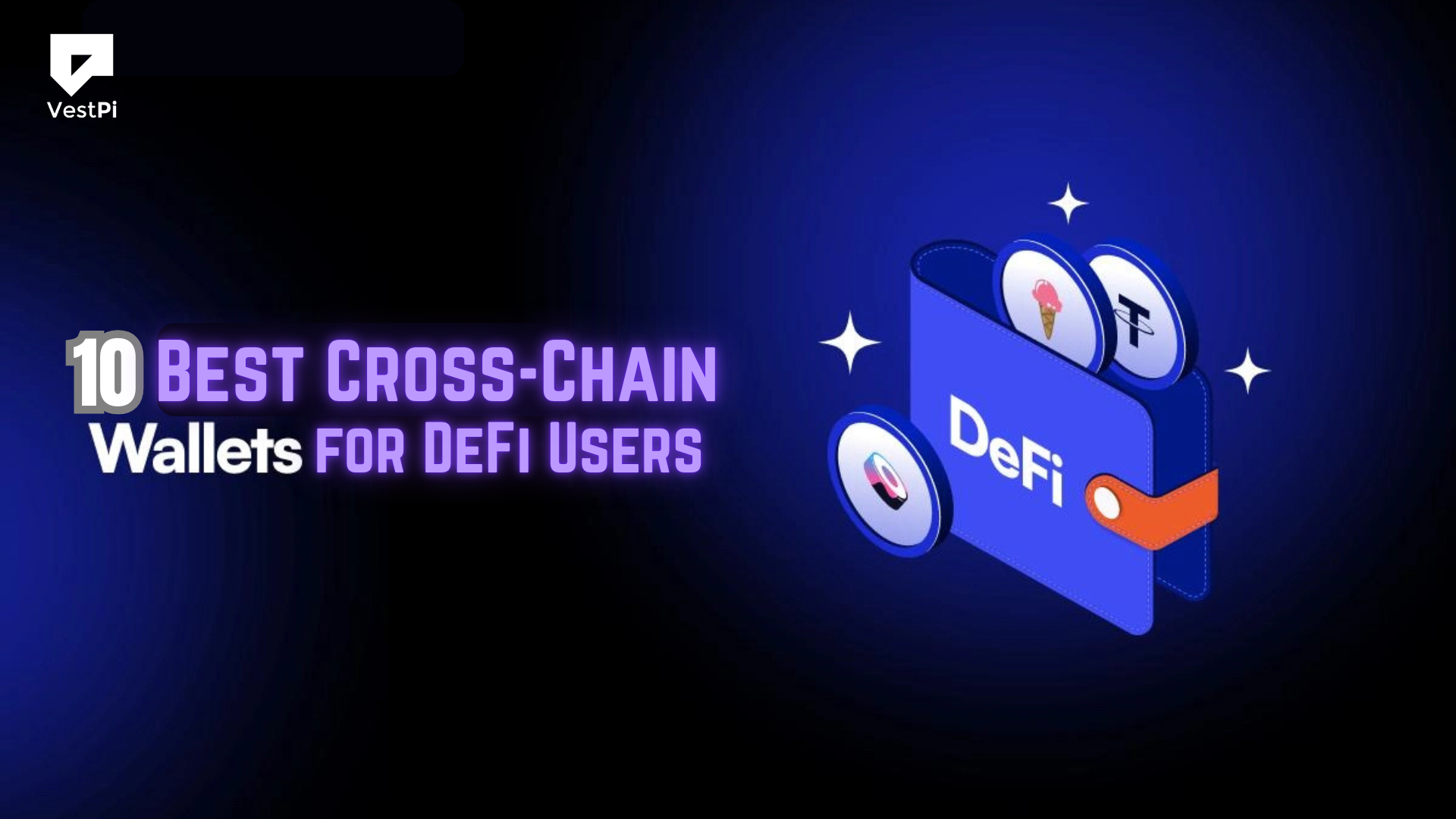 Best Cross-Chain Wallets for DeFi Users