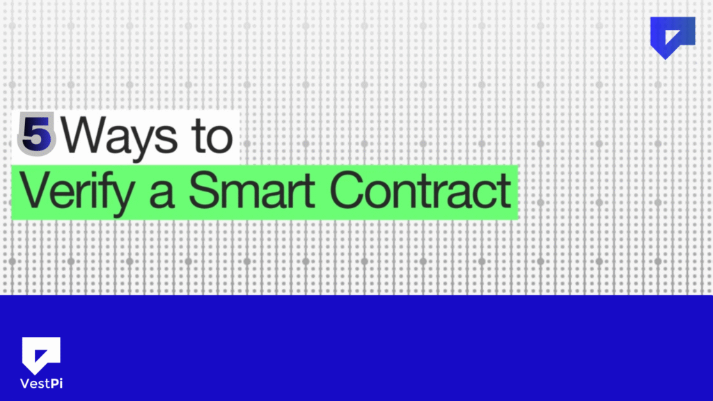How to Verify Smart Contracts Before Investing